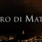 Con “L’oro di Matera” sulle tracce del tesoro di Barbarossa